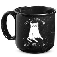 Funny It's Fine I'm Fine Everything Is Fine 15oz Campfire Ceramic Mug
