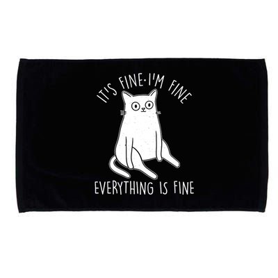 Funny It's Fine I'm Fine Everything Is Fine Microfiber Hand Towel