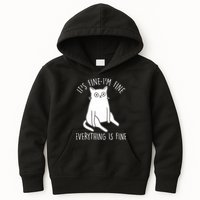 Funny It's Fine I'm Fine Everything Is Fine Kids Hoodie