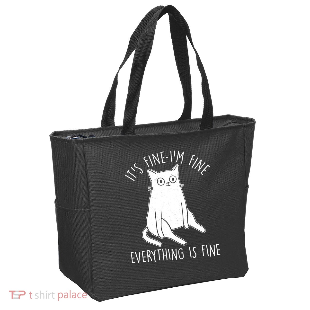 Funny It's Fine I'm Fine Everything Is Fine Zip Tote Bag