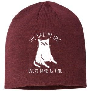 Funny It's Fine I'm Fine Everything Is Fine Sustainable Beanie