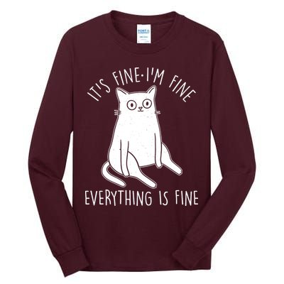 Funny It's Fine I'm Fine Everything Is Fine Tall Long Sleeve T-Shirt
