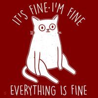 Funny It's Fine I'm Fine Everything Is Fine Mousepad
