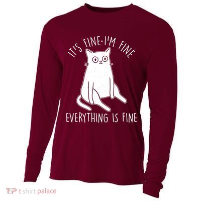Funny It's Fine I'm Fine Everything Is Fine Cooling Performance Long Sleeve Crew