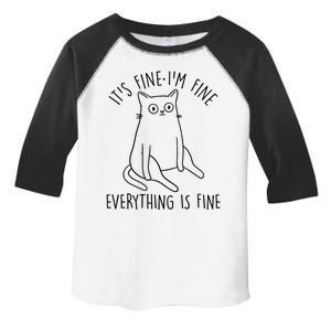 Funny It's Fine I'm Fine Everything Is Fine Toddler Fine Jersey T-Shirt