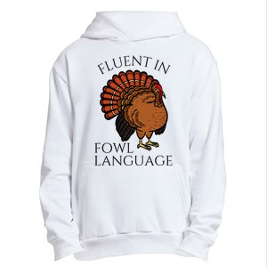 Fluent In Fowl Language Funny Chicken Lovers Thanksgiving Urban Pullover Hoodie