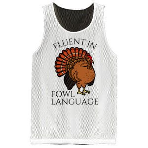 Fluent In Fowl Language Funny Chicken Lovers Thanksgiving Mesh Reversible Basketball Jersey Tank