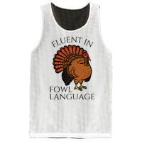 Fluent In Fowl Language Funny Chicken Lovers Thanksgiving Mesh Reversible Basketball Jersey Tank