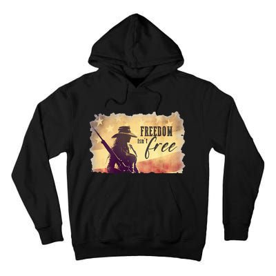 Freedom Isnt Free Tall Hoodie