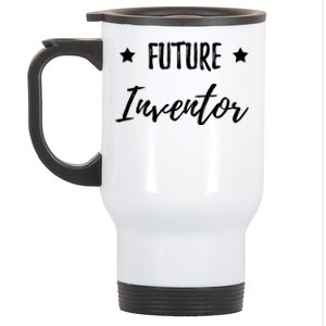 Future Inventor Funny Gift For Smart Students Cute Gift Stainless Steel Travel Mug