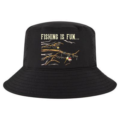 Fishing Is Fun... Bobbers Stuck In Tree Cool Comfort Performance Bucket Hat