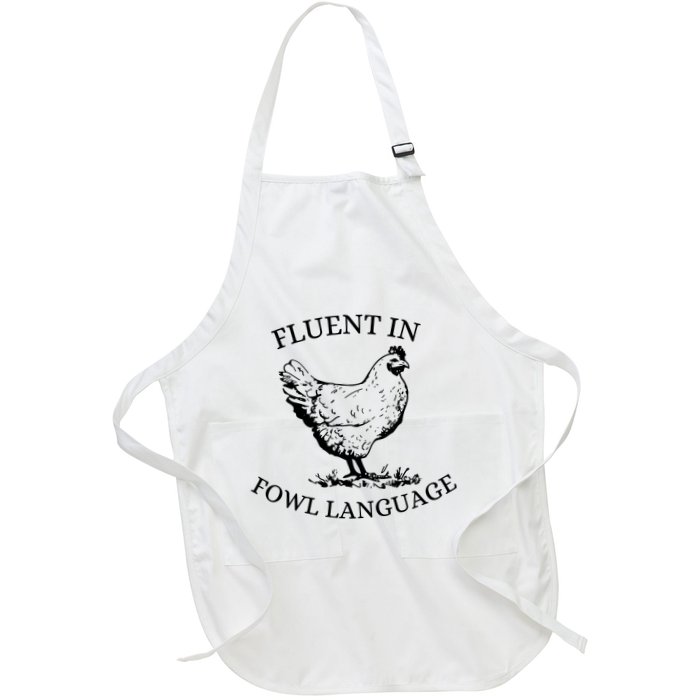 Fluent In Fowl Language Full-Length Apron With Pockets