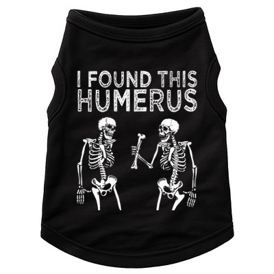 Funny I Found This Humerus Boo Ghost Halloween Costume Doggie Tank