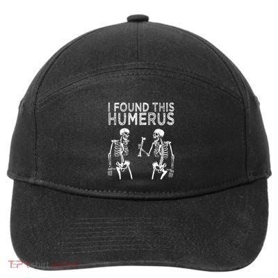 Funny I Found This Humerus Boo Ghost Halloween Costume 7-Panel Snapback Hat