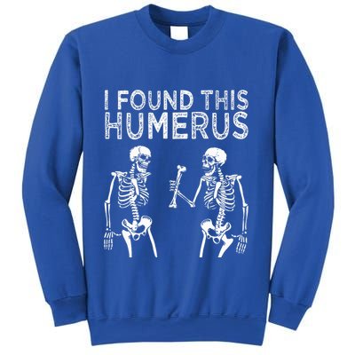 Funny I Found This Humerus Boo Ghost Halloween Costume Sweatshirt