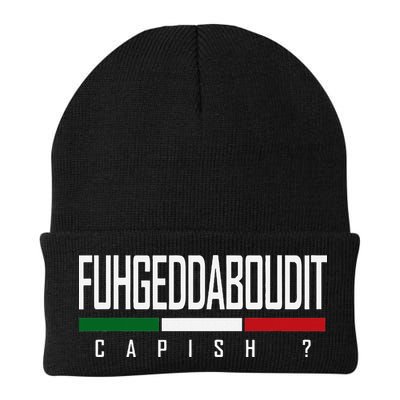 Funny Italian Fuhgeddaboudit Forgetaboutit Fugget About Beanie