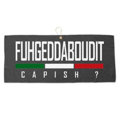 Funny Italian Fuhgeddaboudit Forgetaboutit Fugget About Large Microfiber Waffle Golf Towel