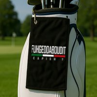 Funny Italian Fuhgeddaboudit Forgetaboutit Fugget About Golf Towel