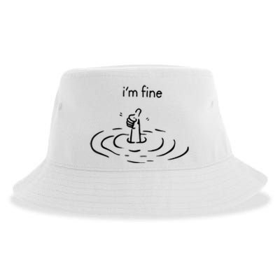 Funny Im Fine Gift Sustainable Bucket Hat