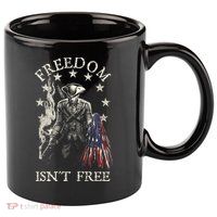 Freedom Isnt Free 11oz C Handle Ceramic Mug