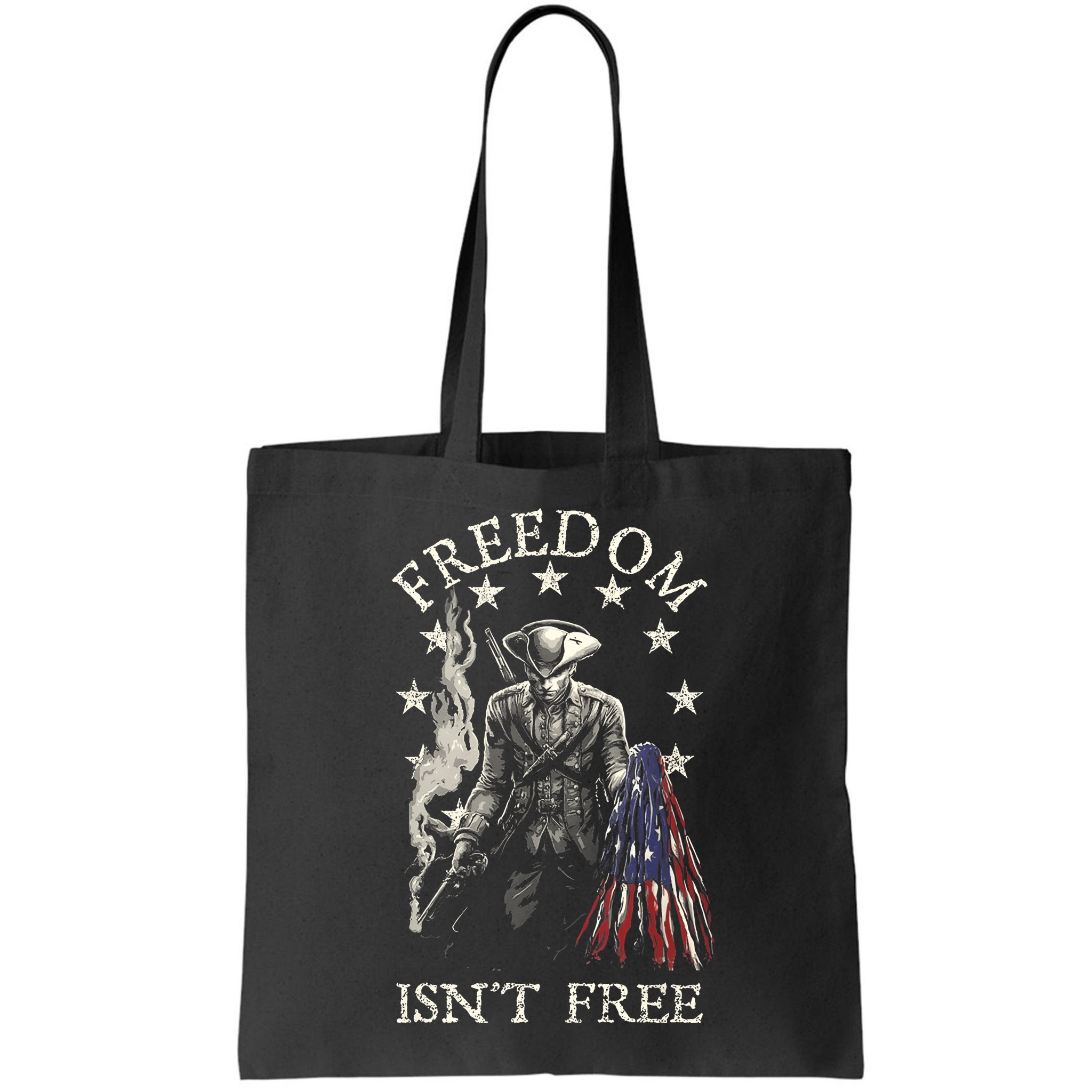 Freedom Isnt Free Bag