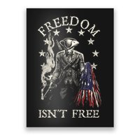 Freedom Isnt Free Poster