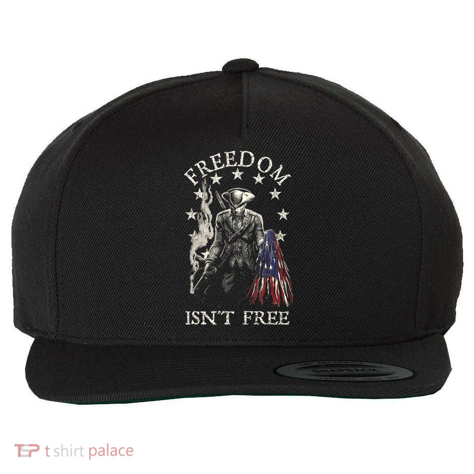 Freedom Isnt Free Wool Snapback Cap
