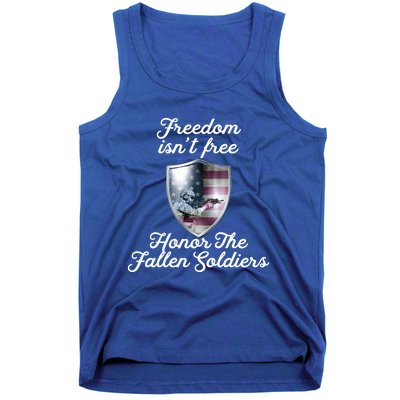 Freedom Isn't Free Honor The Fallen Soldiers Veterans Day Gift Tank Top