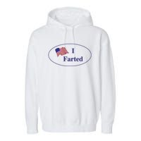 Funny I Farted Funny Gas Prices Funny Memes Us Flag Garment-Dyed Fleece Hoodie