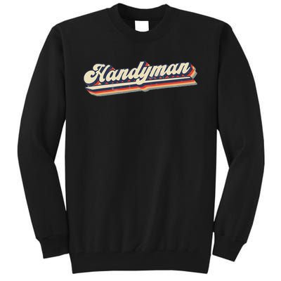 Funny I Fix Things & Handyman Tall Sweatshirt