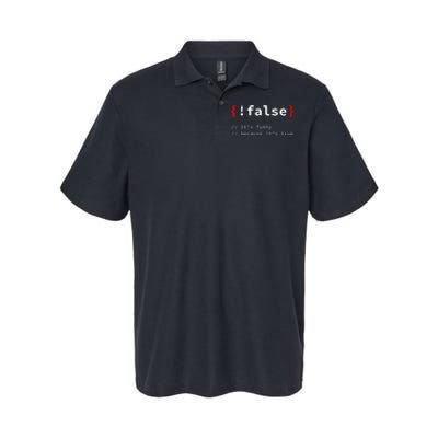 False ItS Funny Because ItS True Programmer Humor Softstyle Adult Sport Polo