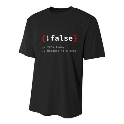 False ItS Funny Because ItS True Programmer Humor Youth Performance Sprint T-Shirt