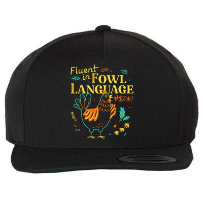 Fluent In Fowl Language Wool Snapback Cap