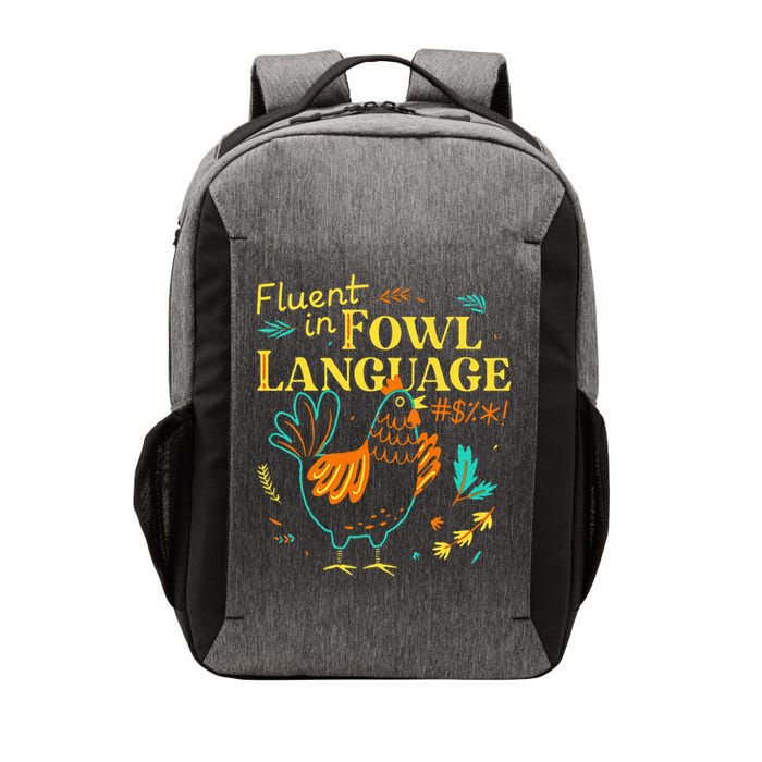 Fluent In Fowl Language Vector Backpack