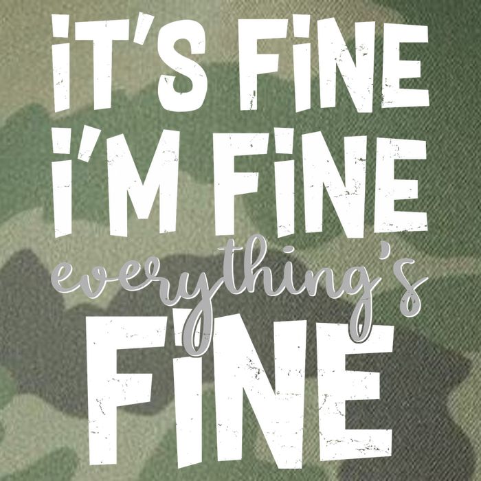 Funny Its Fine Im Fine Everythings Fine Legacy Tie Dye Trucker Hat