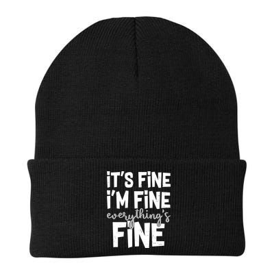 Funny Its Fine Im Fine Everythings Fine Beanie