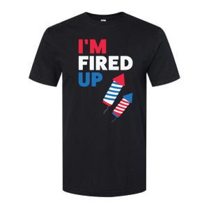 Fireworks Im Fired Up 4th Of July Softstyle CVC T-Shirt