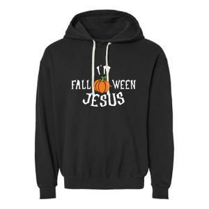 Funny Im Falloween Jesus Halloween Fall Pumpkin Christian Garment-Dyed Fleece Hoodie