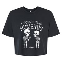 Funny I Found This Humerus Skeleton Halloween Costume Bella+Canvas Jersey Crop Tee