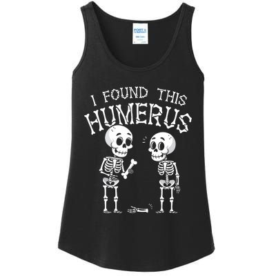 Funny I Found This Humerus Skeleton Halloween Costume Ladies Essential Tank