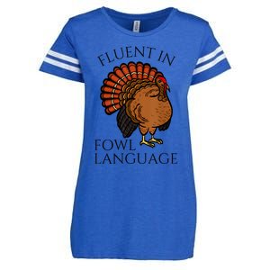 Fluent In Fowl Language Funny Chicken Lovers Thanksgiving Enza Ladies Jersey Football T-Shirt