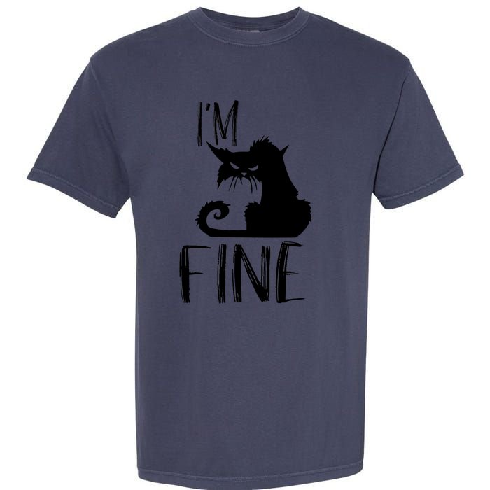 Funny I'm Fine Gift for Crazy Cat Owners, Black Cat Lover Garment-Dyed Heavyweight T-Shirt