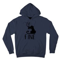 Funny I'm Fine Gift for Crazy Cat Owners, Black Cat Lover Hoodie