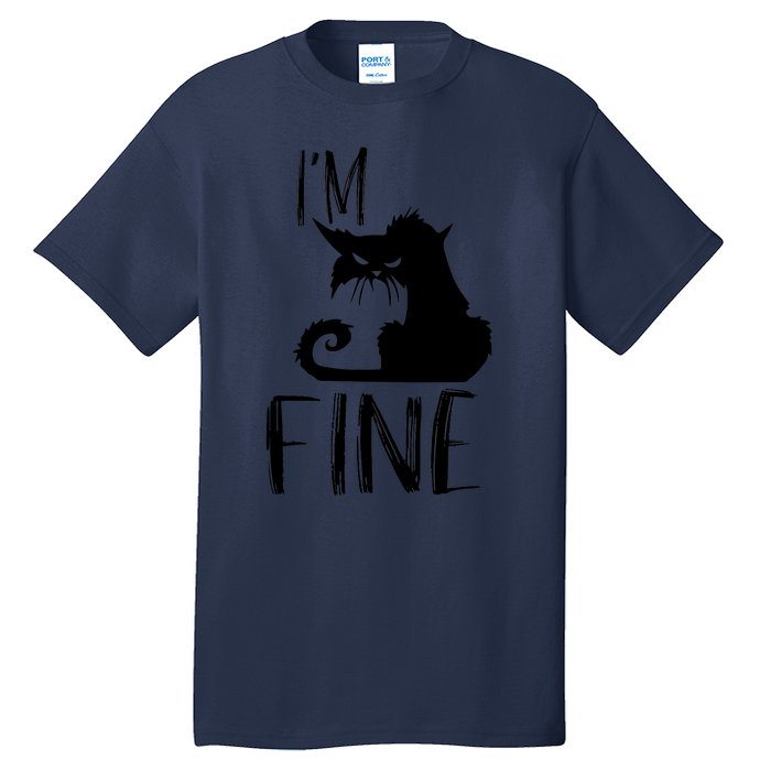 Funny I'm Fine Gift for Crazy Cat Owners, Black Cat Lover Tall T-Shirt