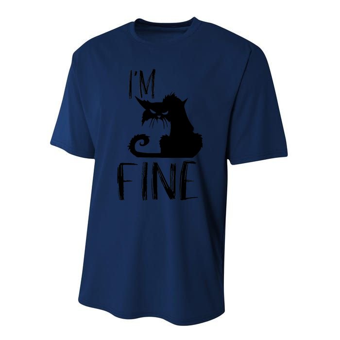 Funny I'm Fine Gift for Crazy Cat Owners, Black Cat Lover Performance Sprint T-Shirt