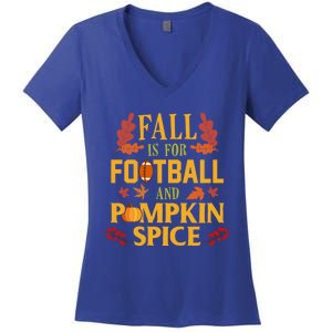 Fall Is For Football And Pumpkin Spice Gift Thanksgiving Meaningful Gift Women's V-Neck T-Shirt