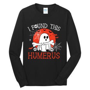 Funny I Found This Humerus Boo Ghost Halloween Costume Tall Long Sleeve T-Shirt