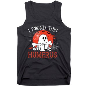 Funny I Found This Humerus Boo Ghost Halloween Costume Tank Top