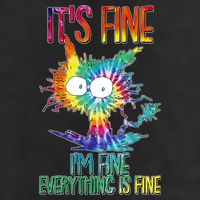 Funny It's Fine I'm Fine Everything Is Fine Tie Dye Cat Cool Comfort Performance Bucket Hat