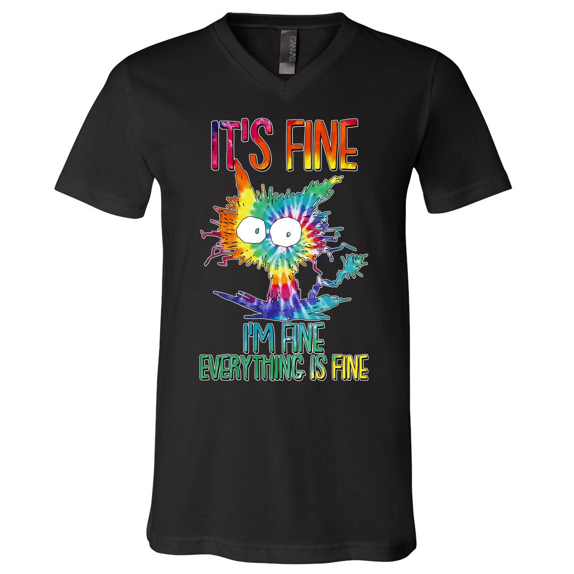 Funny It's Fine I'm Fine Everything Is Fine Tie Dye Cat V-Neck T-Shirt